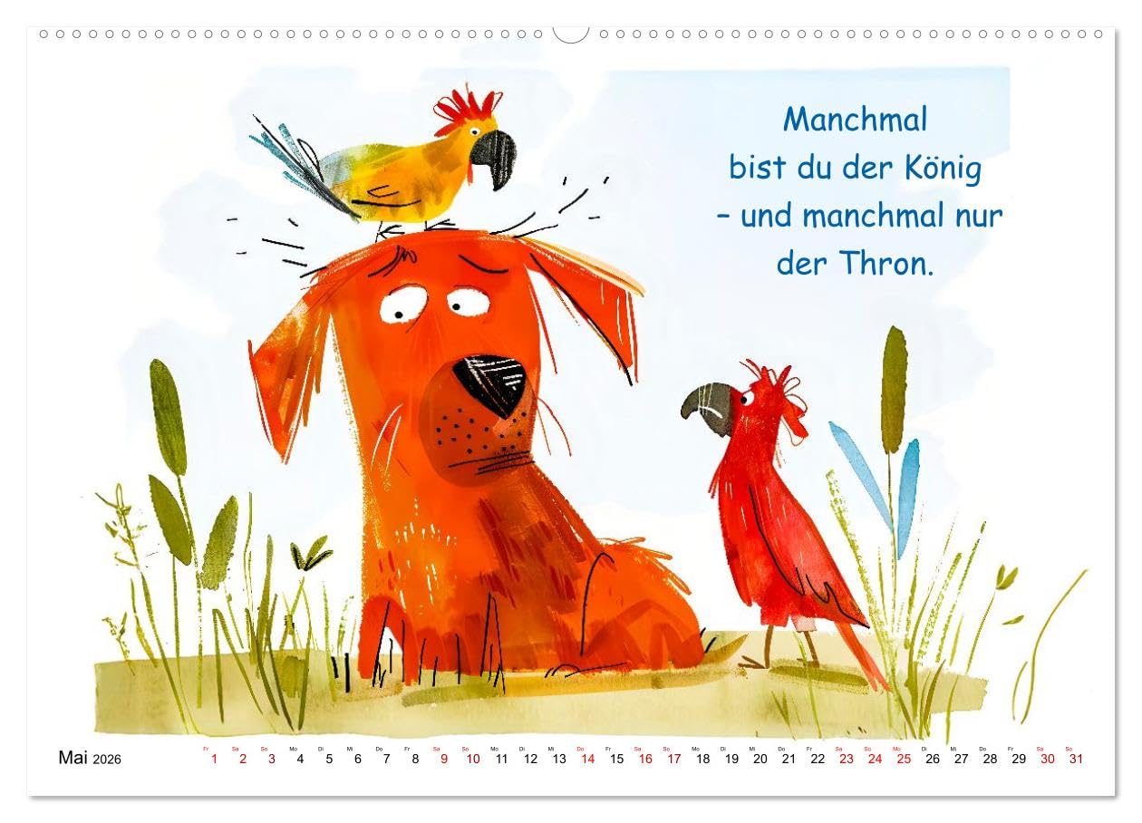 Vier Pfoten, viele Sprüche - Lustige Weisheiten mit Hund (hochwertiger Premium Wandkalender 2026 DIN A2 quer), Kunstdruck in Hochglanz: Der tierisch ... Charme, Humor und Herz! (CALVENDO Spass)