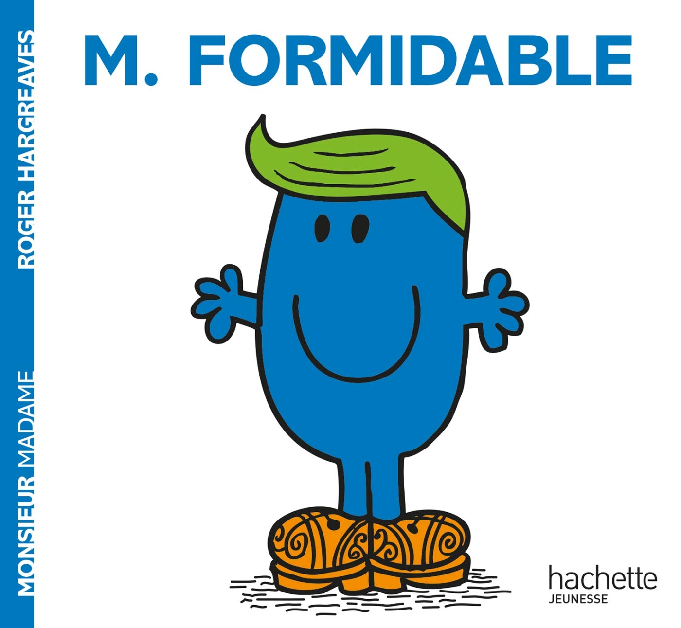 Collection Monsieur Madame Mr Men & Little Miss Monsieur formidable