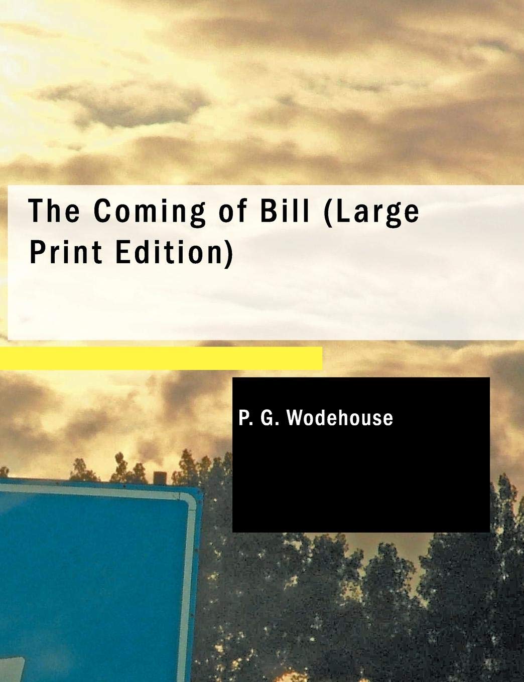 Buy The Coming of Bill — BookShops.in