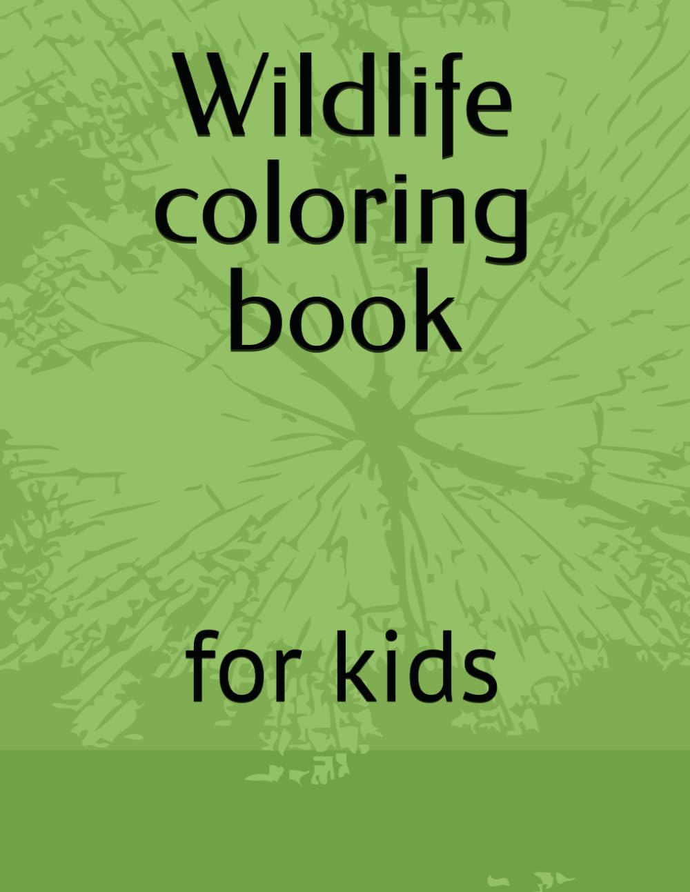 Wildlife coloring book: for kids