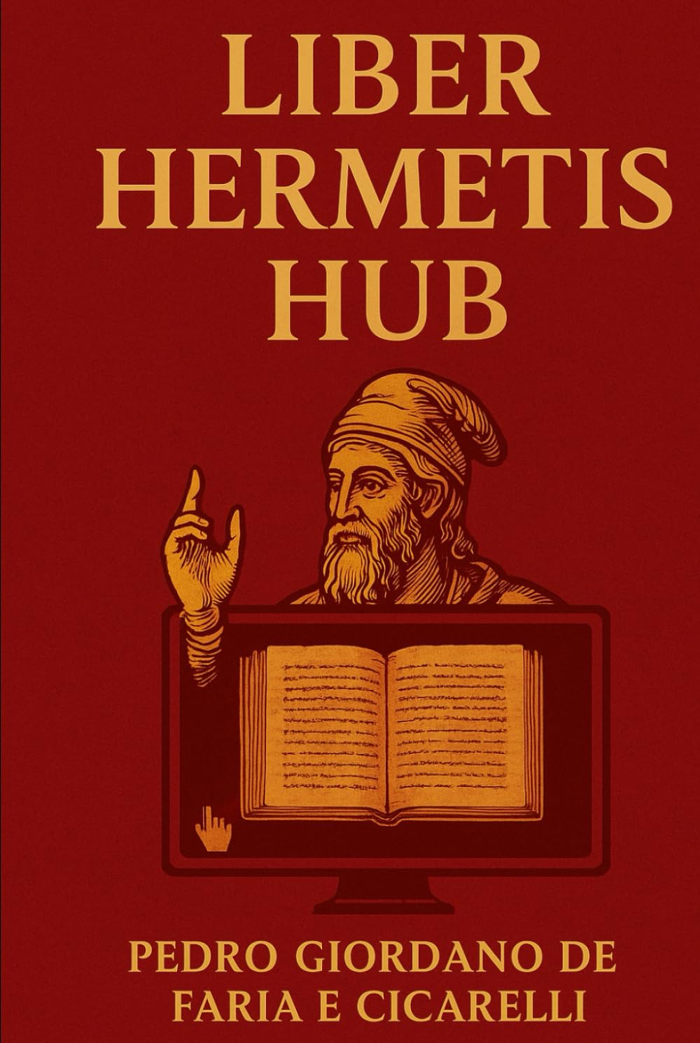 LIBER HERMETIS HUB (HERMETICUM HUB (ENG))