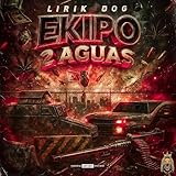 equipo de musica sony musimundo  EKIPO 2 AGUAS [Explicit]