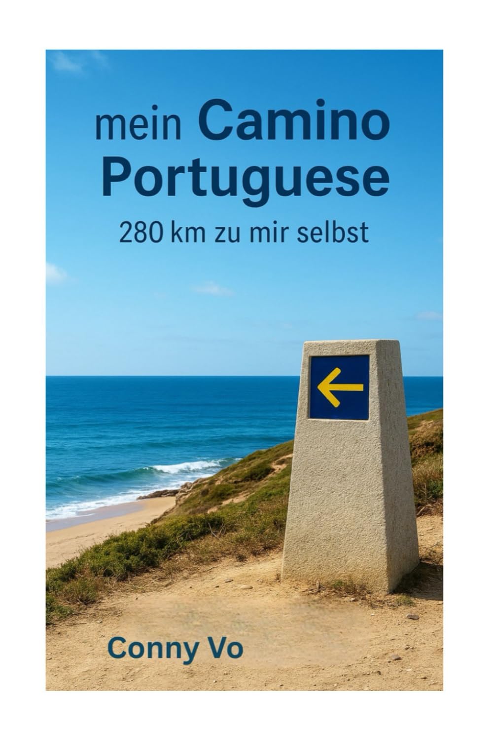 Mein Camino Portugues-280 km zu mir selbst
