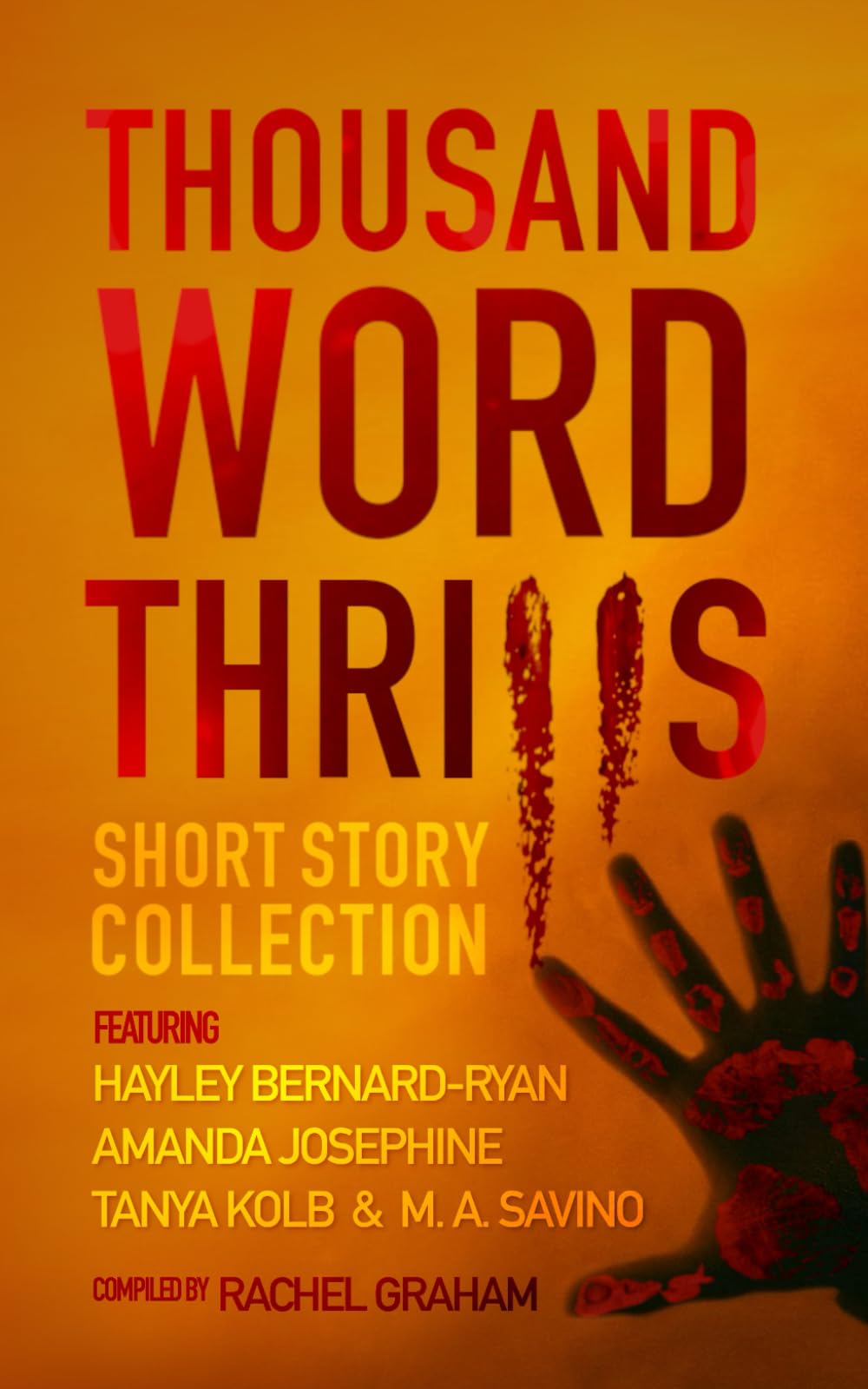 Thousand Word Thrills: Short Story Collection