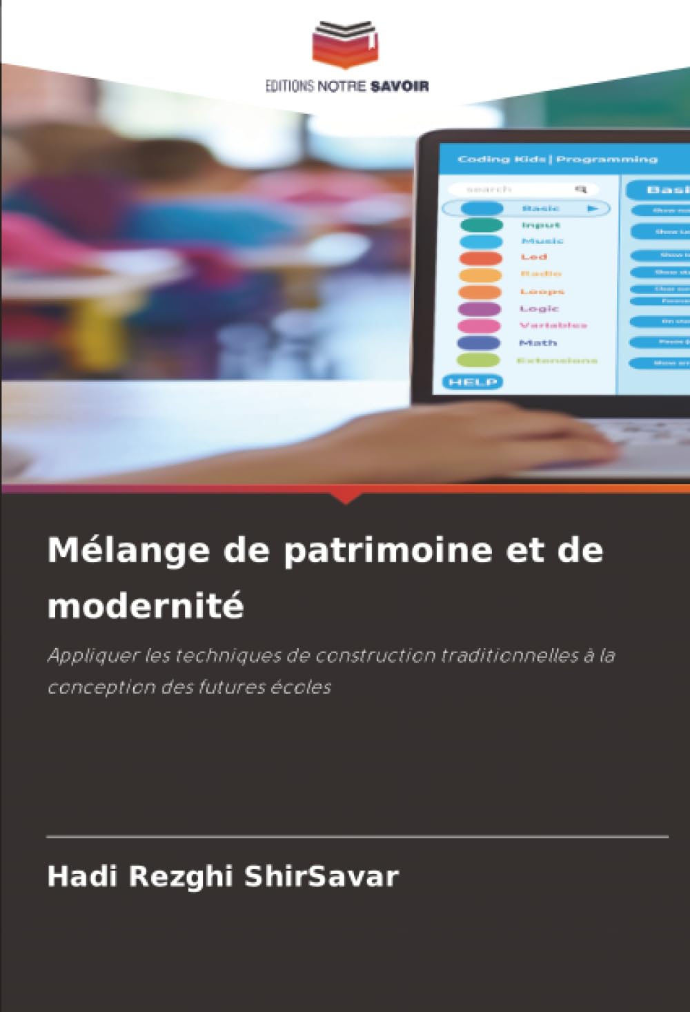 Mélange de patrimoine et de modernité: Appliquer les techniques de construction traditionnelles à la conception des futures écoles