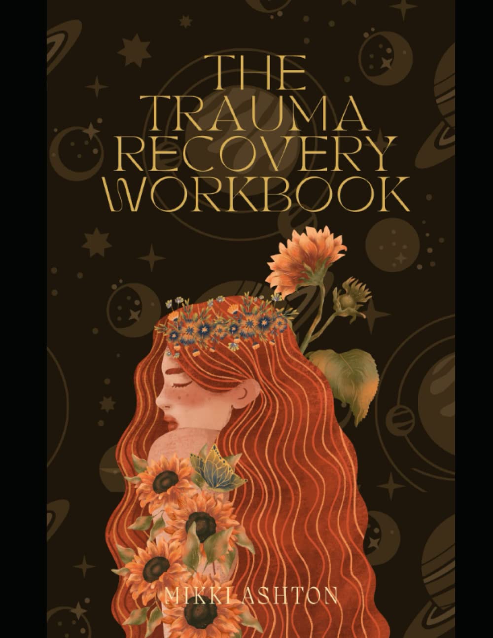 The Trauma Recovery Workbook