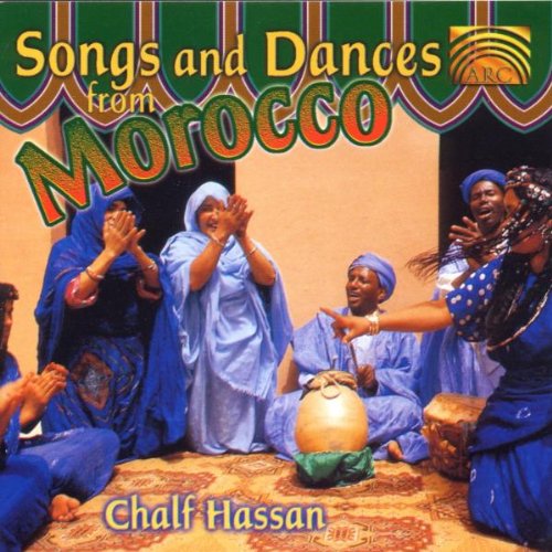 Songs & Dances From Morocco 2 [Audio CD] Hassan, Chalf