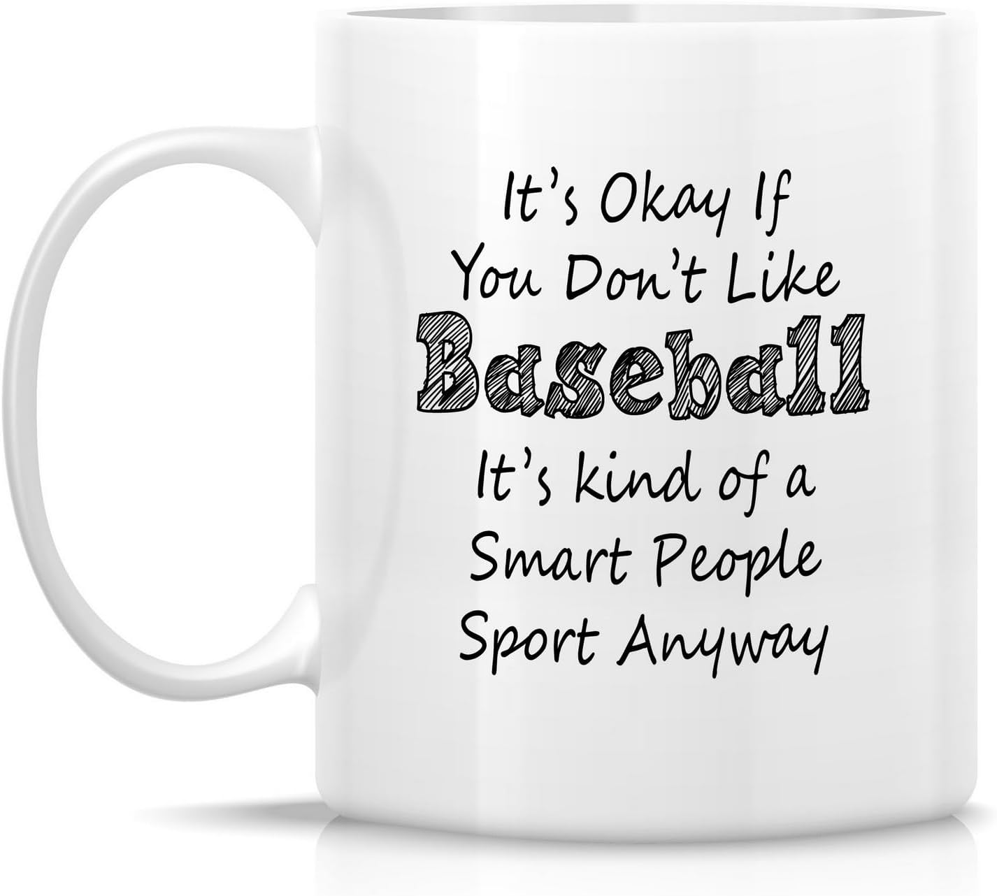 Retreez Funny Baseball Player Mug Gift Smart People Sport Baseball Fan Coach 11 Oz Ceramic Coffee Mugs - Thank-you Sarcastic Motivational Inspirational birthday gift for him friend coworker dad son - Image 2