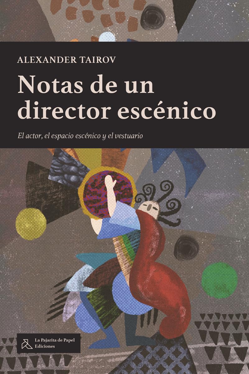 Notes d'un metteur en scène : guide acteur et espace scénique