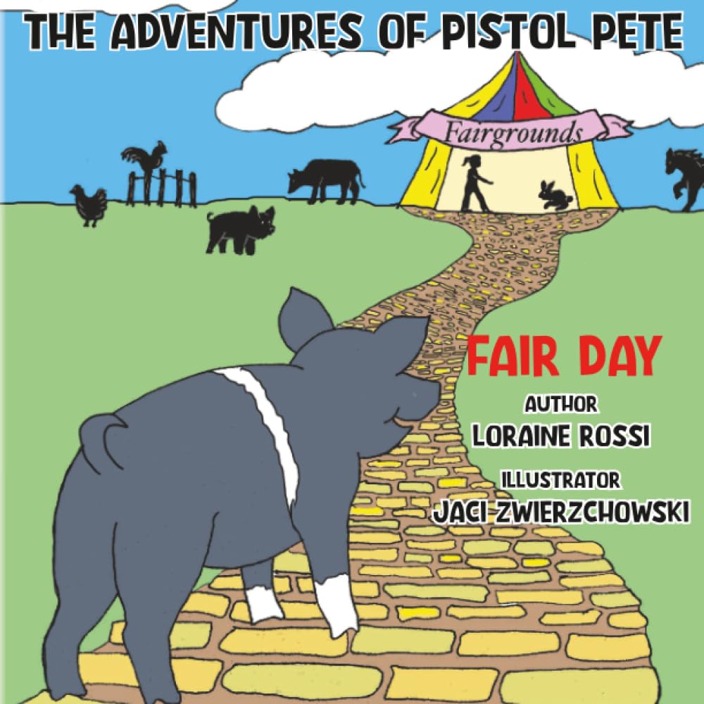 The Adventures of Pistol Pete: Fair Day