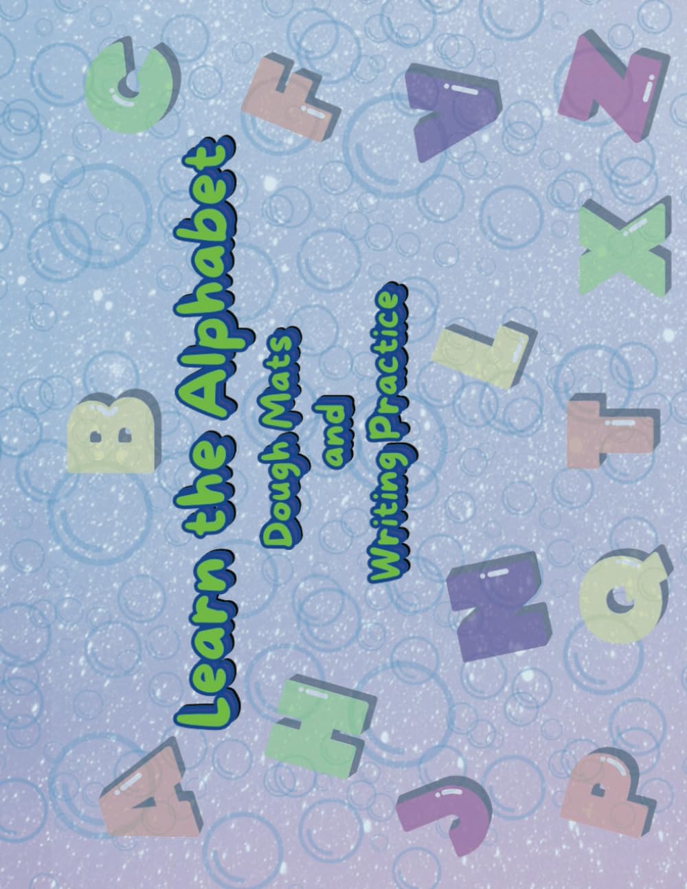 Learn the Alphabet: Dough Mats and Writing Practice