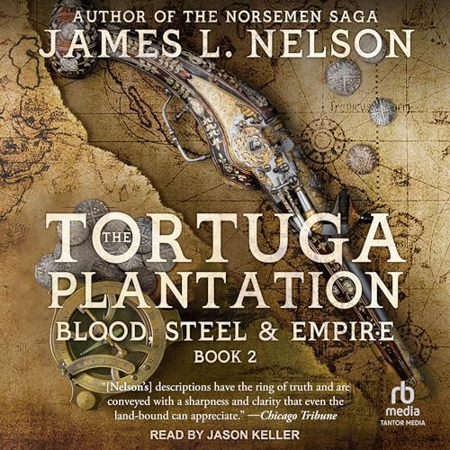 The Tortuga Plantation by James L. Nelson episode artwork