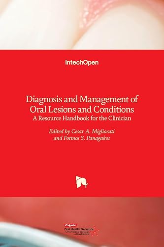 DIAGNOSIS AND MANAGEMENT OF ORAL LESIONS AND CONDITIONS A RESOURCE HANDBOOK FOR THE CLINICIAN (HB 2017)