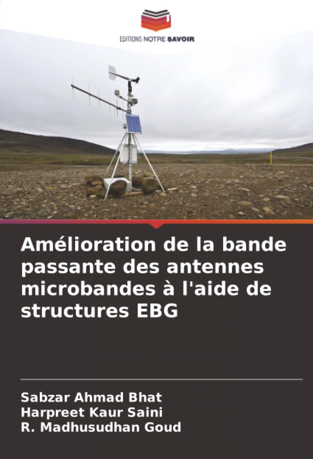 Amélioration de la bande passante des antennes microbandes à l'aide de structures EBG