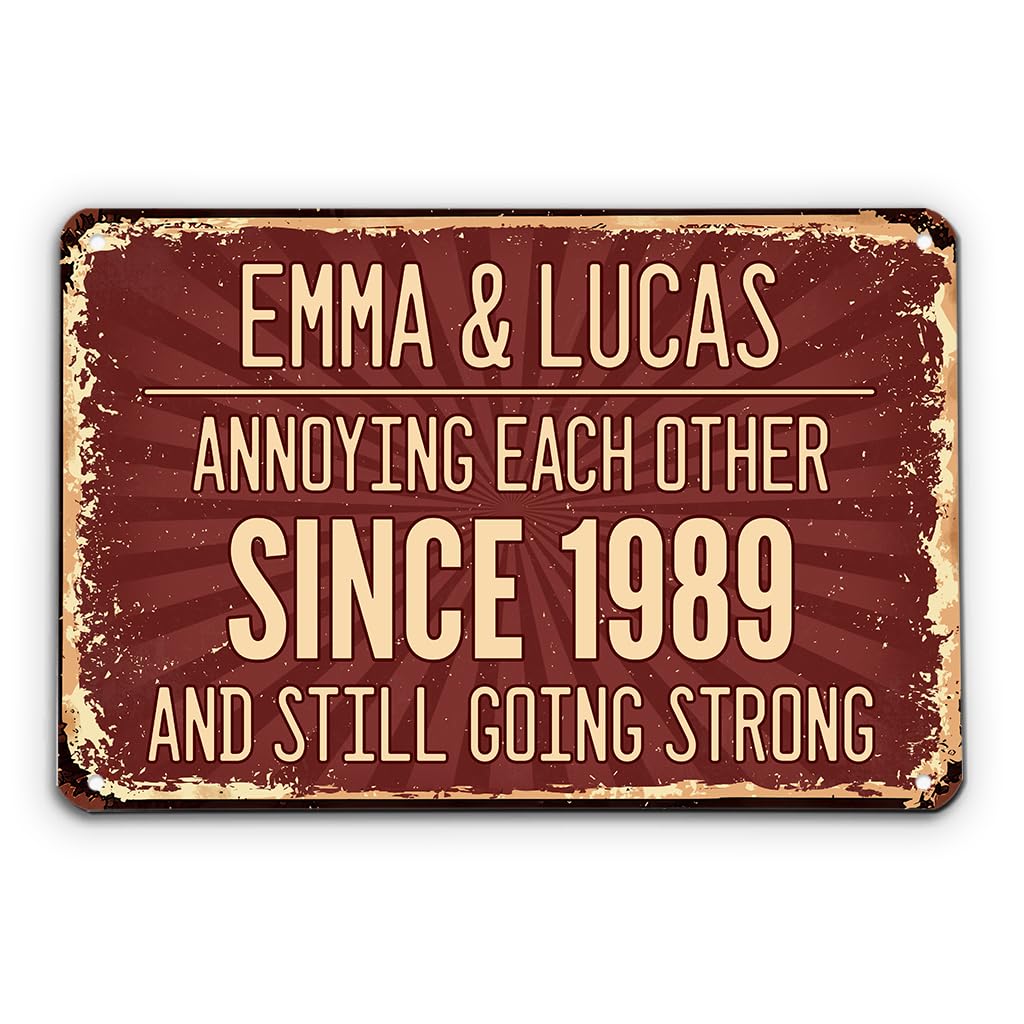 Personal Chic Personalised Metal Sign - Annoying Each Other Since And Still Going Strong Couple - Annoying Each Other Since Plaque, Couple Gifts, Marriage Anniversary, Home Signs Wall Decor (Model #4) — image 1