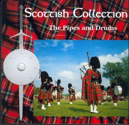 Scottish Collection: the Pipes and Drum