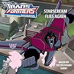 Amazon | Transformers Animated: Starscream Flies Again | Auerbach