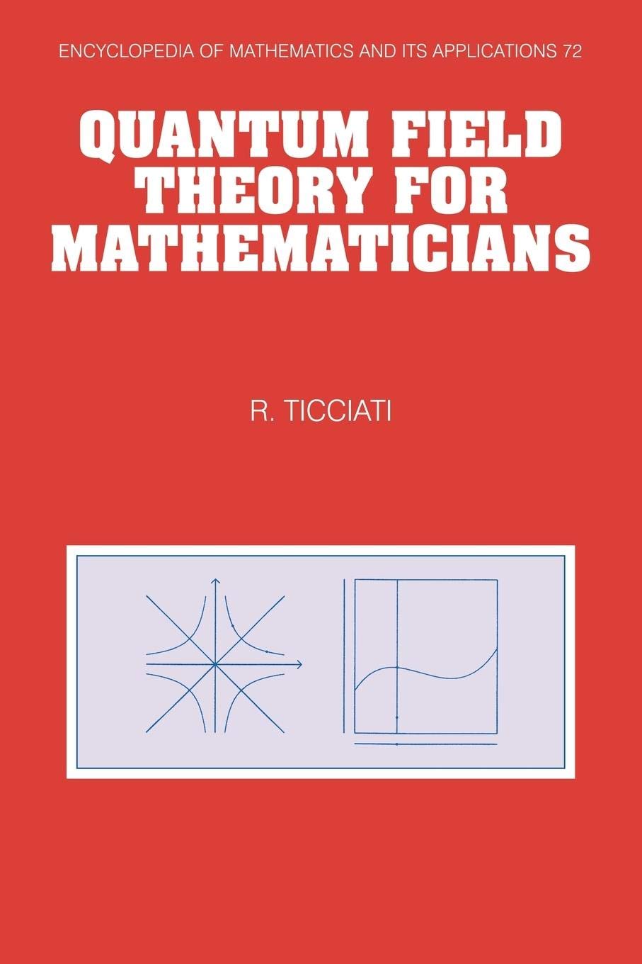 EOM: 72 Quantum Field Theory: Ticciati, Robin: 9780521060257