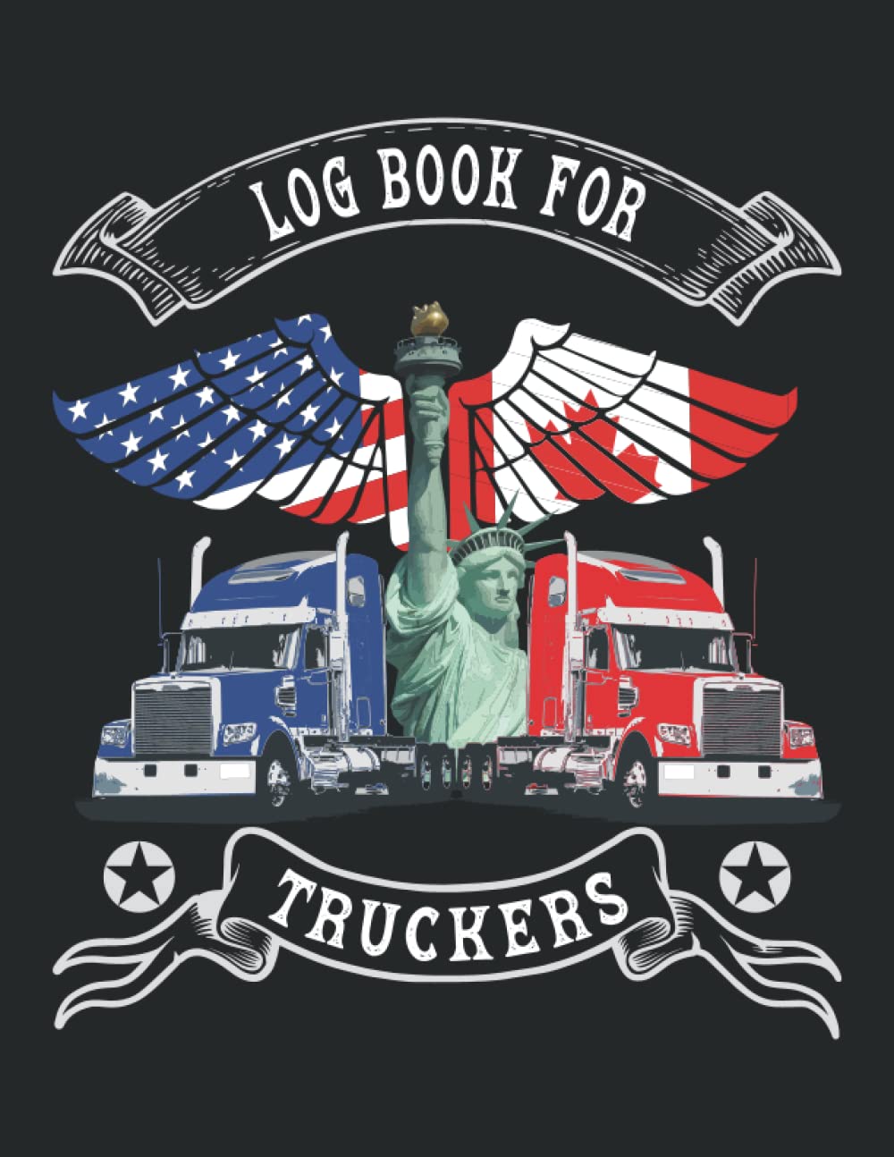Log Book for Truckers: Driver Log Book for Truckers, 100 Pages Dot Log Book for Truckers Covering 3 Months.