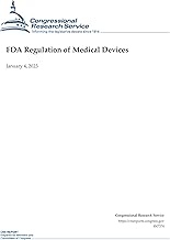FDA Regulation of Medical Devices