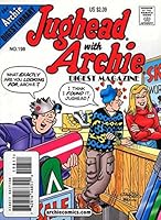 Jughead with Archie Digest Magazine Number 198 B000T4FD68 Book Cover