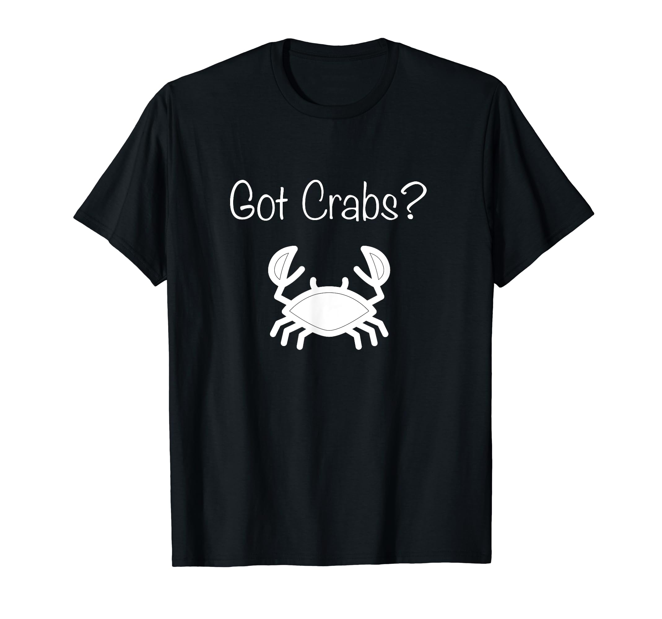 Got Crabs Funny T Shirt