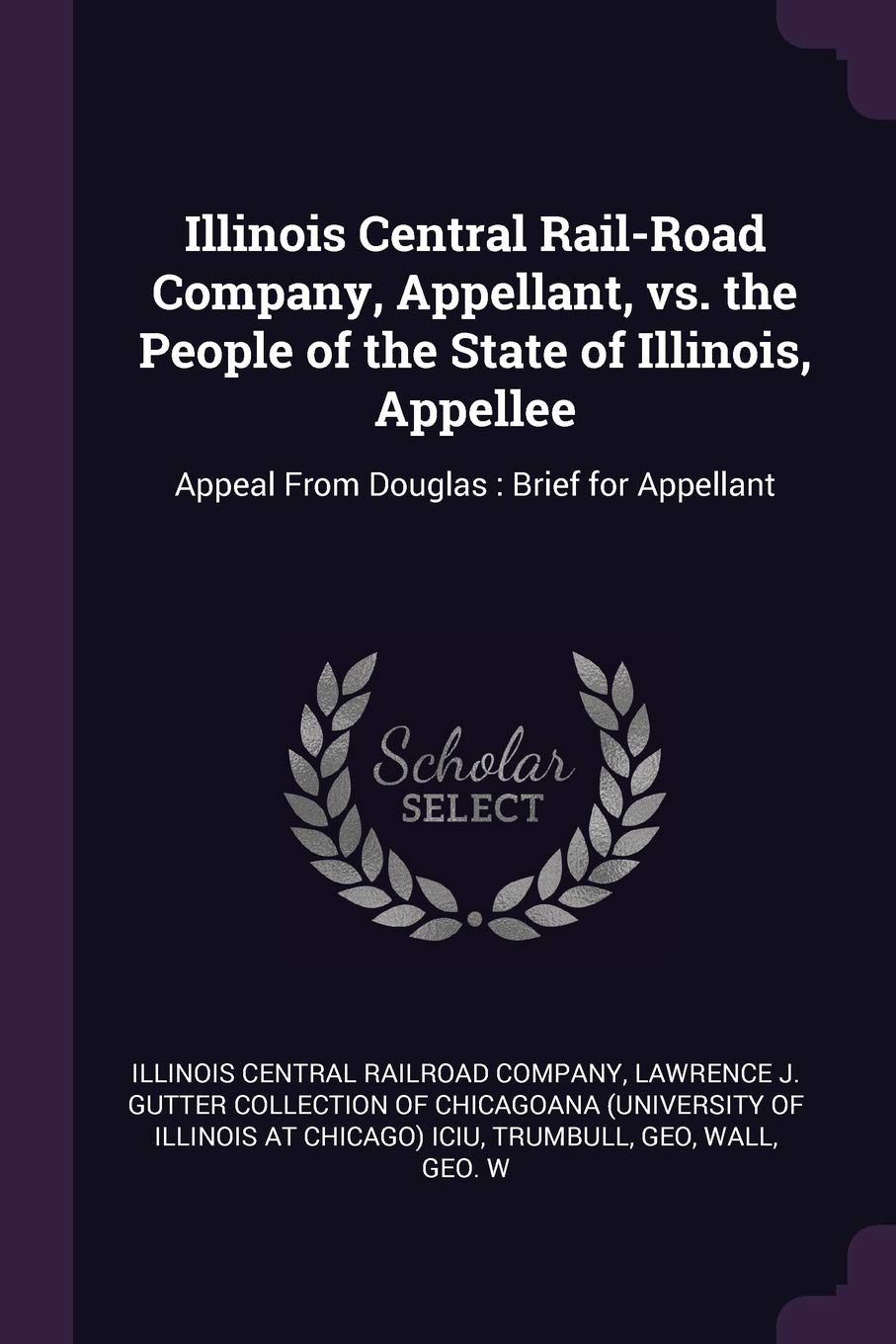 Illinois Central Rail-Road Company, Appellant, vs. the People of the State of Illinois, Appellee: Appeal From Douglas: Brief for Appellant