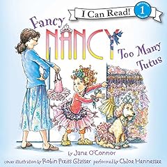 Fancy Nancy: Too Many Tutus cover art