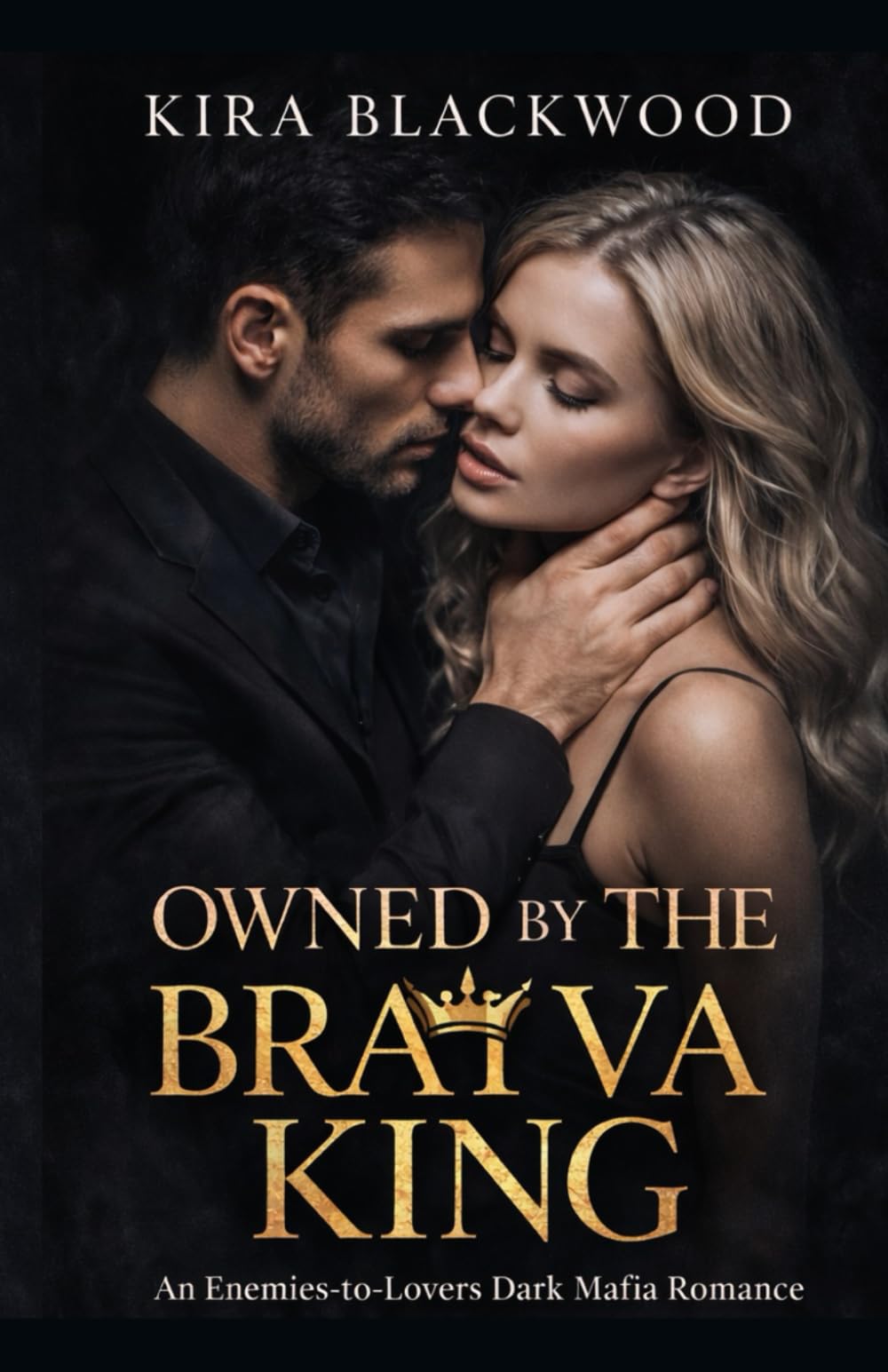 Owned by the Bratva King: An Enemies-to-Lovers Dark Mafia Romance (Book 1)