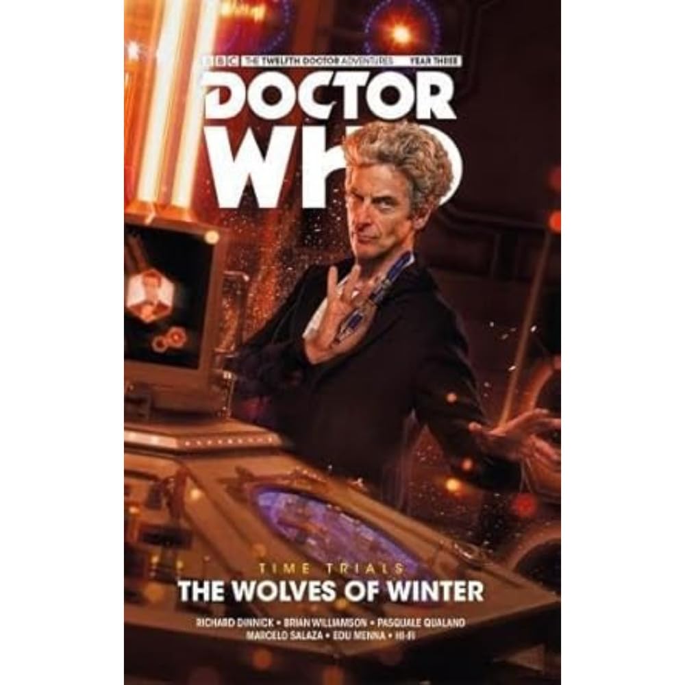 Doctor Who The Twelfth Doctor Time Trials Volume 2 The Wolves of Winter