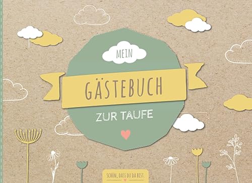 Gästebuch Taufe: Liebevoll gestaltetes Gästebuch für die Taufe | Das Taufbuch ist ein schönes Gastgeschenk zur Taufe | Taufalbum Geschenk Jungen &amp; Mädchen
