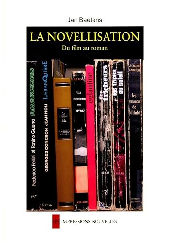 Couverture de La novellisation : du film au roman