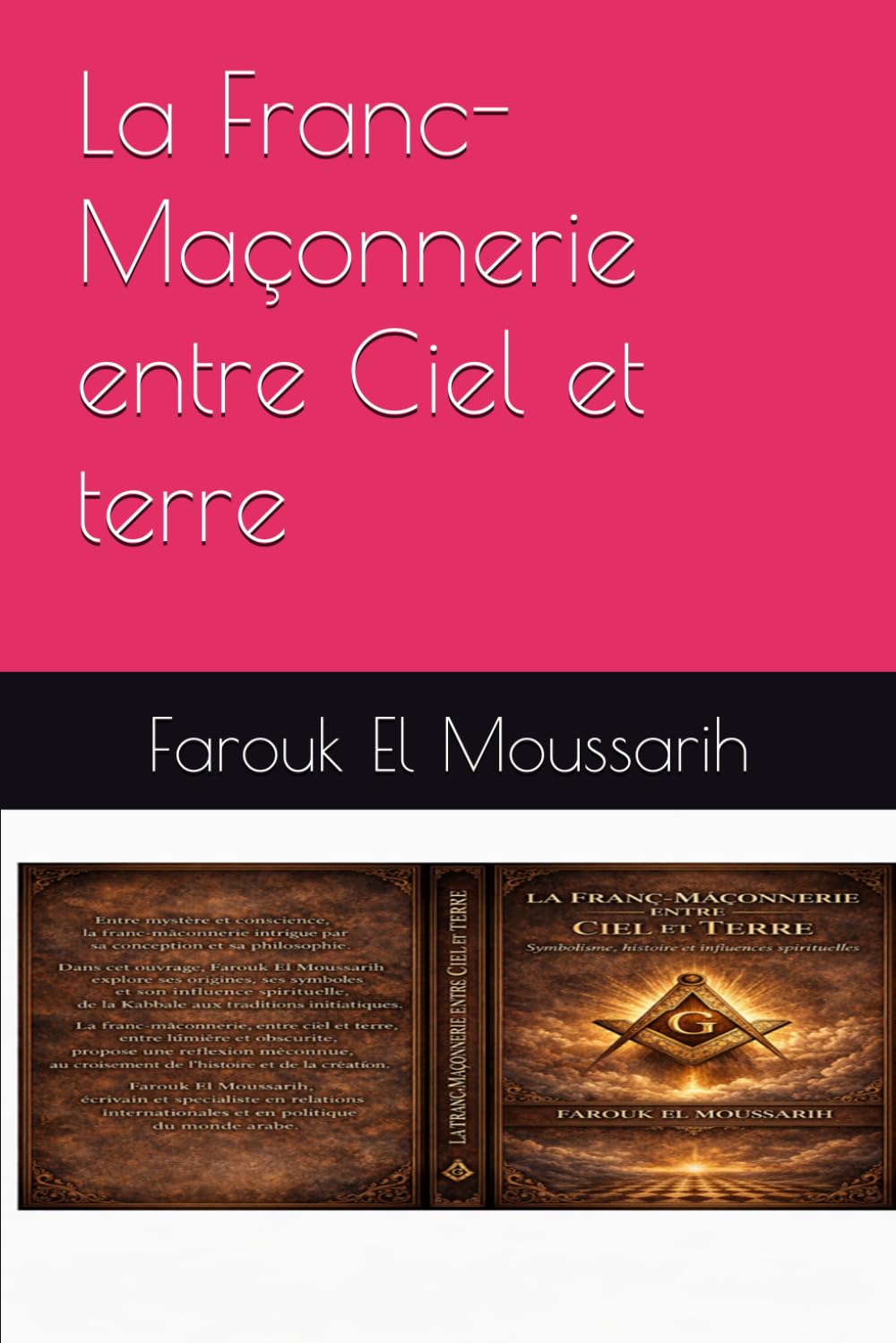 La Franc-Maçonnerie entre Ciel et terre