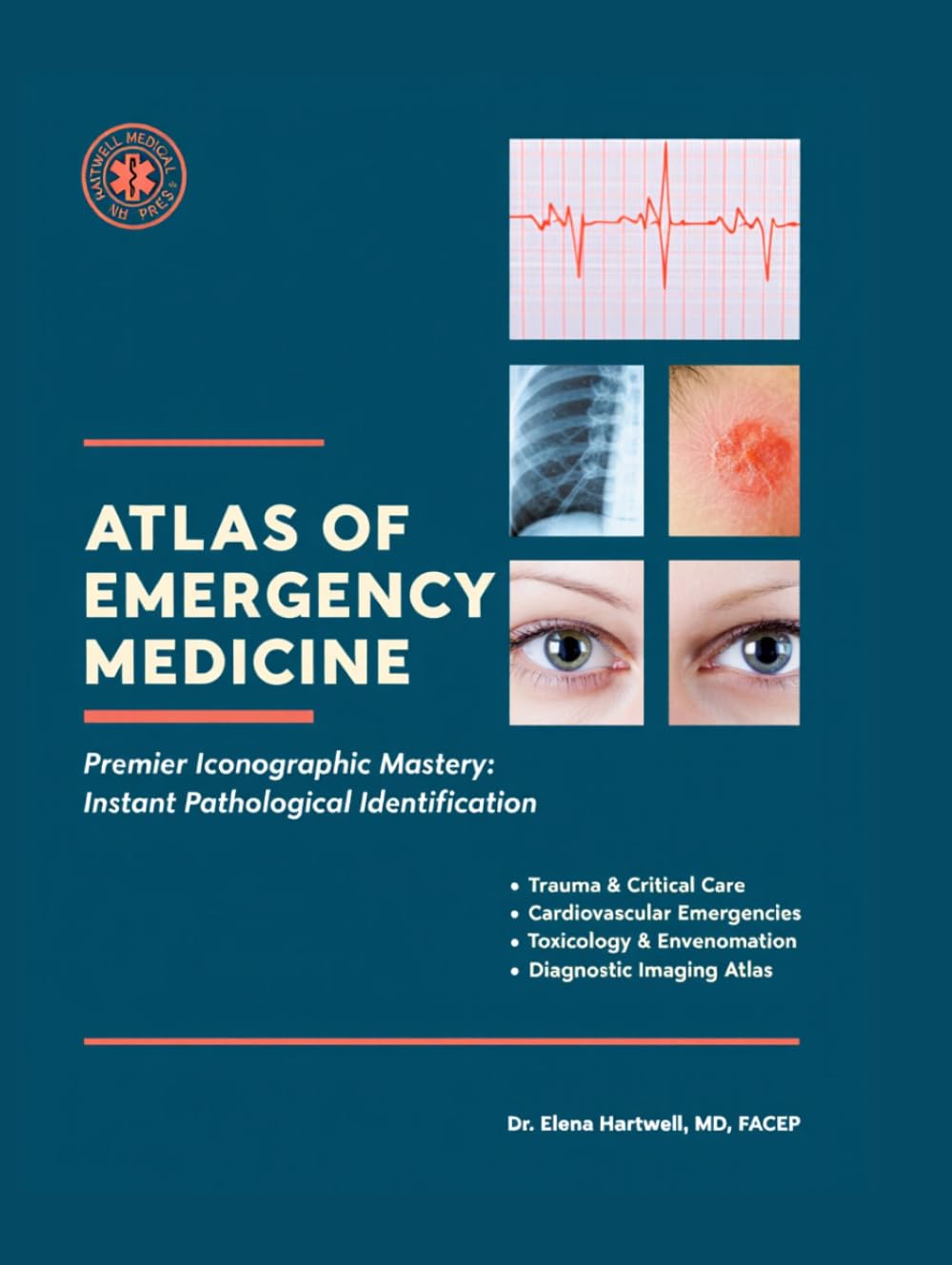 Atlas of Emergency Medicine: Premier Iconographic Mastery: Instant Pathological Identification.