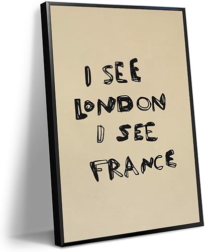 Divertido lienzo de pared para baño, póster con cita divertida con texto en inglés "I See London I See France", tipografía humorística extravagante
