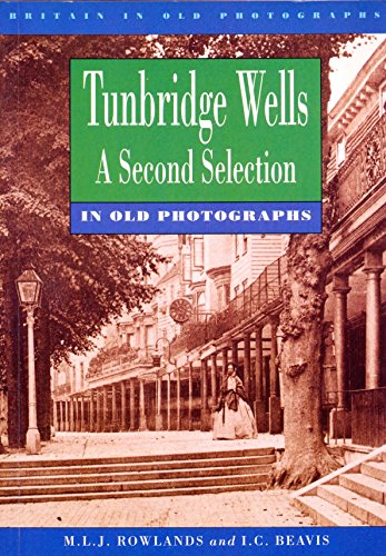 A Second Selection (Britain in Old Photographs)