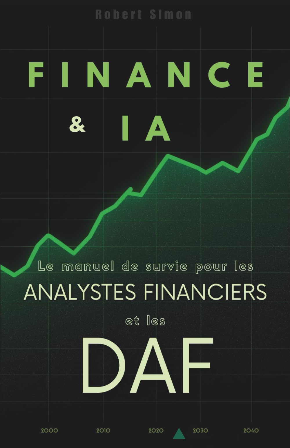 Finance & IA : Le manuel de survie pour les analystes financiers et les DAF