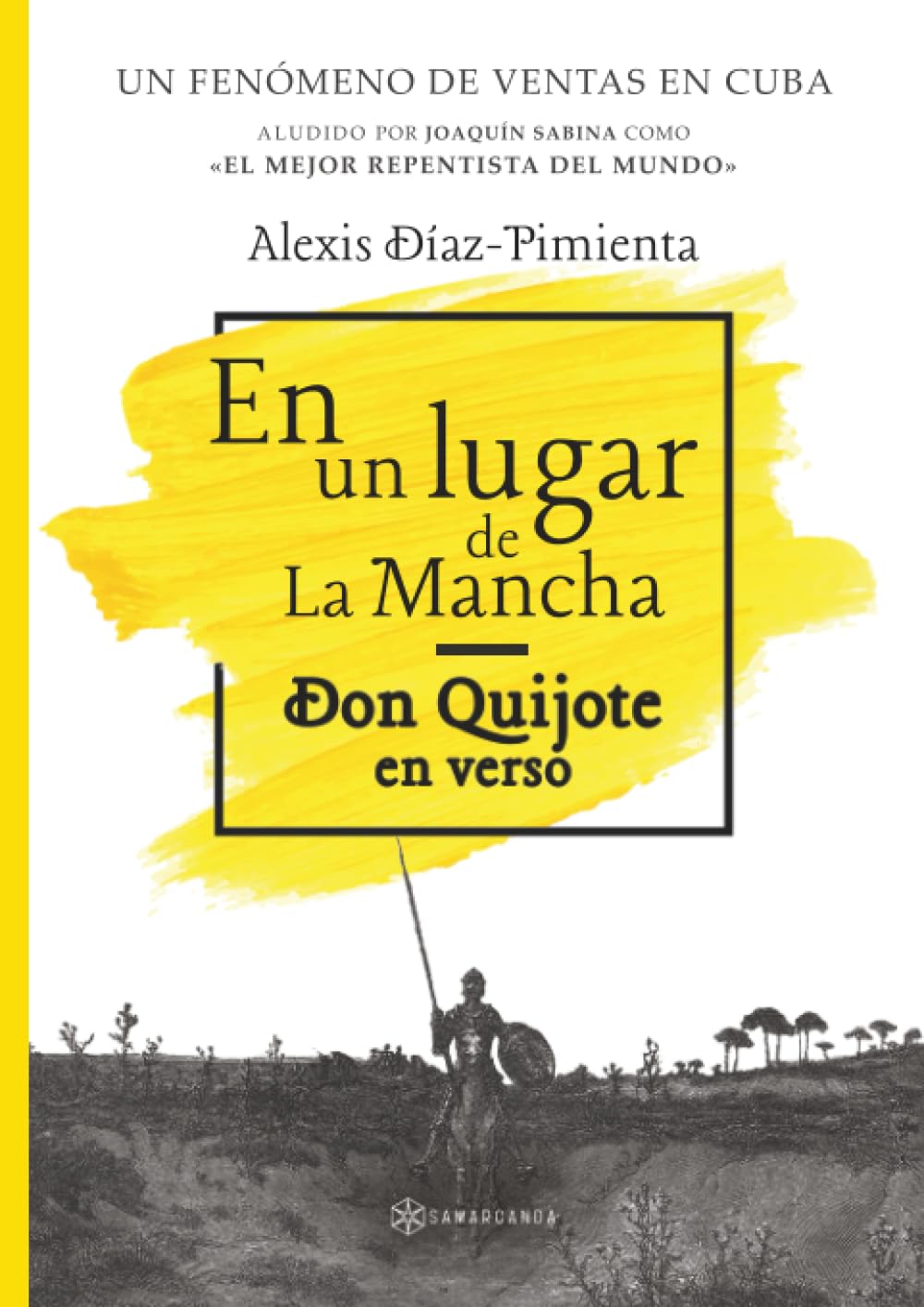 En un lugar de La Mancha: Don Quijote en verso (Spanish Edition)