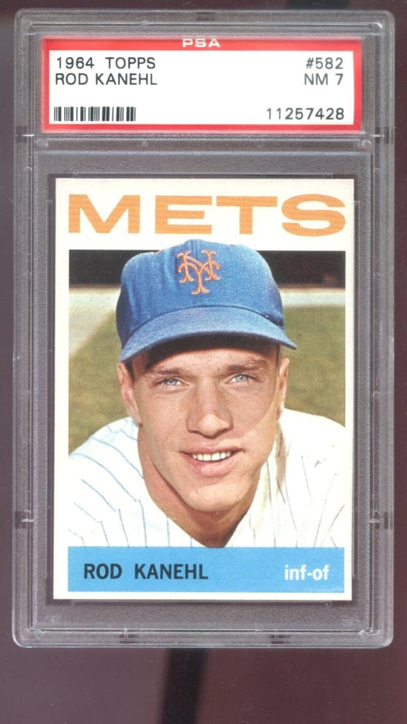 1964 Topps #582 Rod Kanehl PSA 7 Graded Baseball Card NM MLB New York Mets