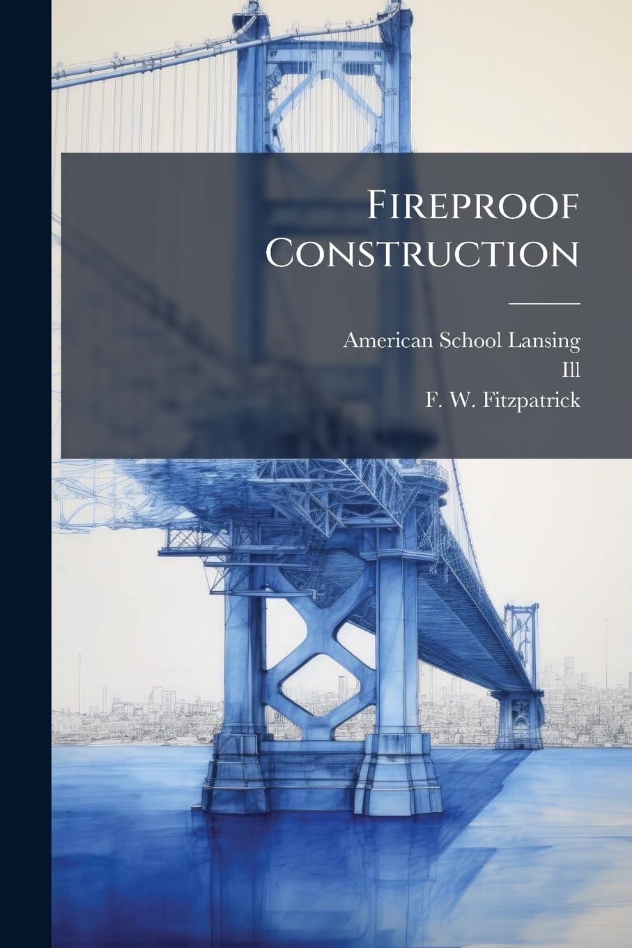 Fireproof Construction Parts 1-3 manuel securite incendie batiment