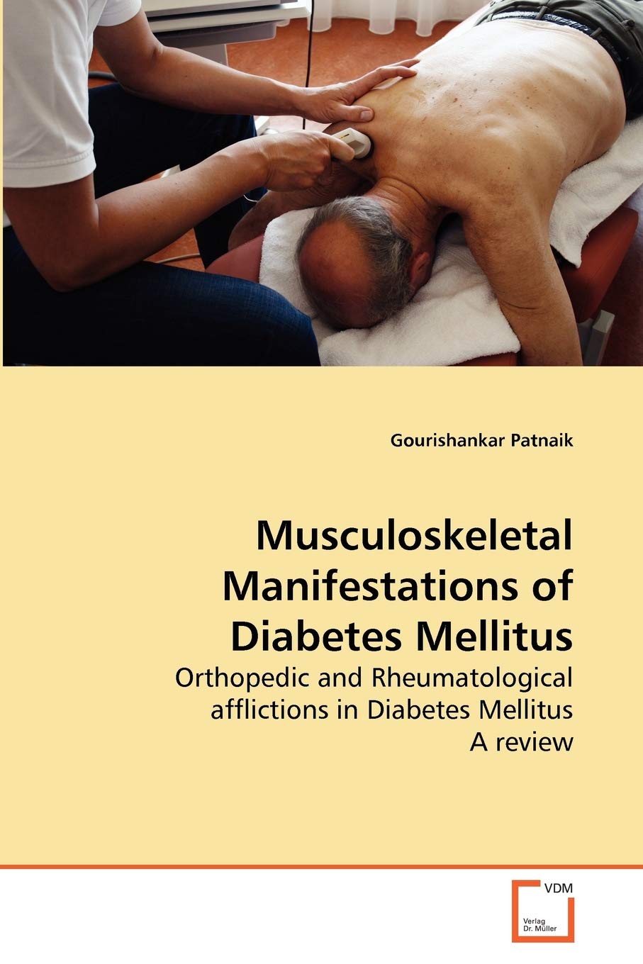 Musculoskeletal Manifestations of Diabetes Mellitus: Orthopedic and Rheumatological afflictions in Diabetes Mellitus A review