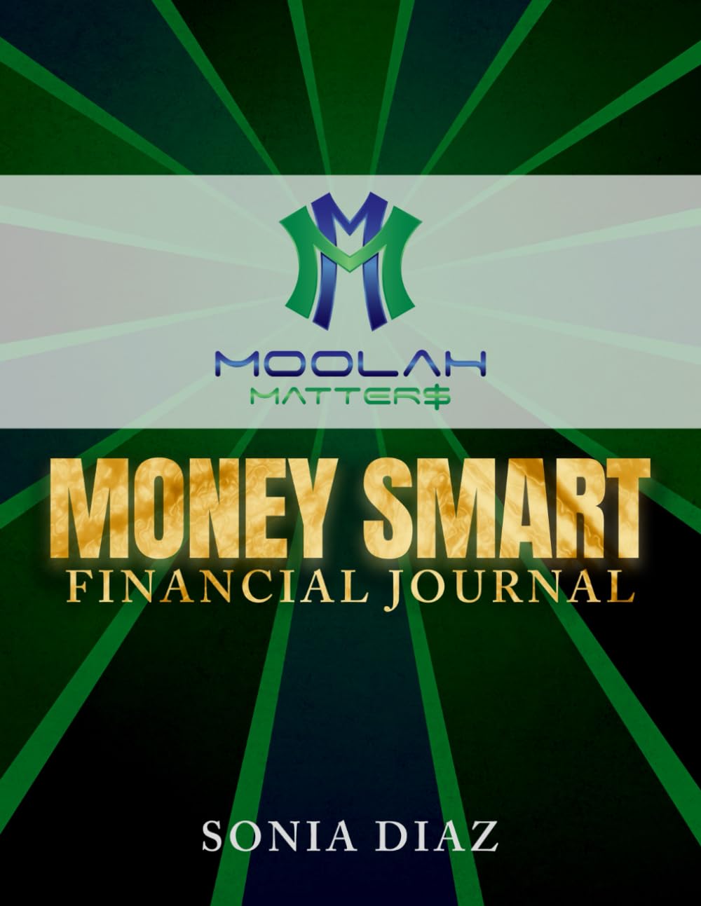 Money Smart: Financial Journal