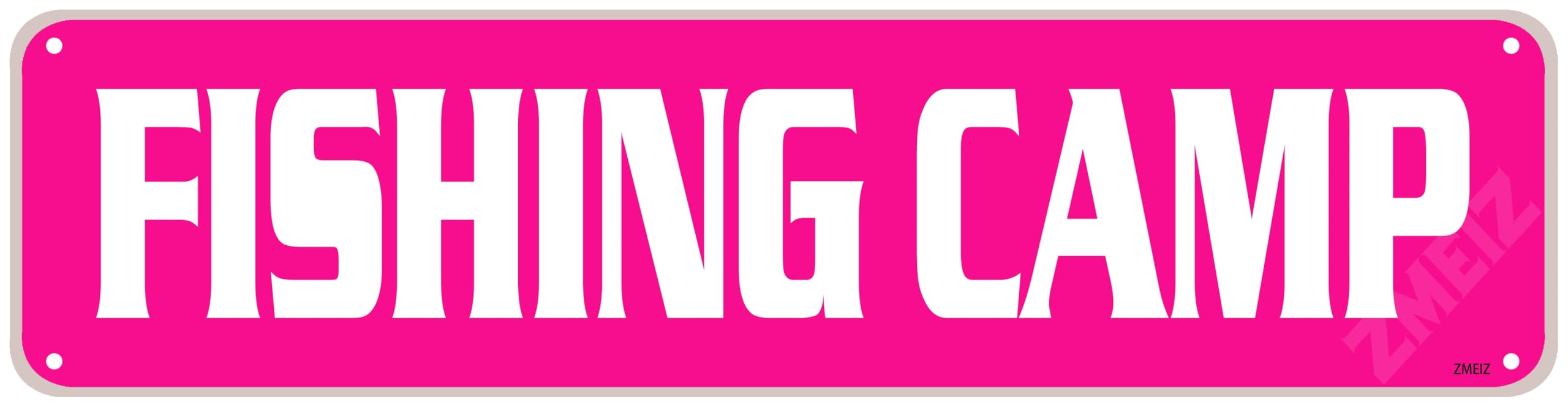 Fishing Camp Sign Funny Fishing Camp Sign Pink Wall Art Decorative Decor For Fence Home Farmhouse Yard Road Man Cave Quality Metal Plaque 4x16 Inch
