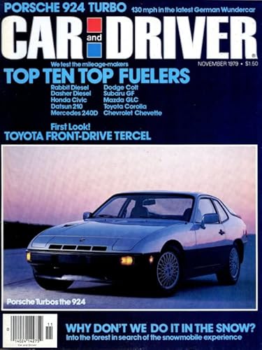Car and Driver Magazine, November 1979 (Vol 25, No 5) Porsche 924 Turbo, Audi 4000, Chevy LUV 4 x 4 Pickup Truck, Jeep Wagoneer Limited