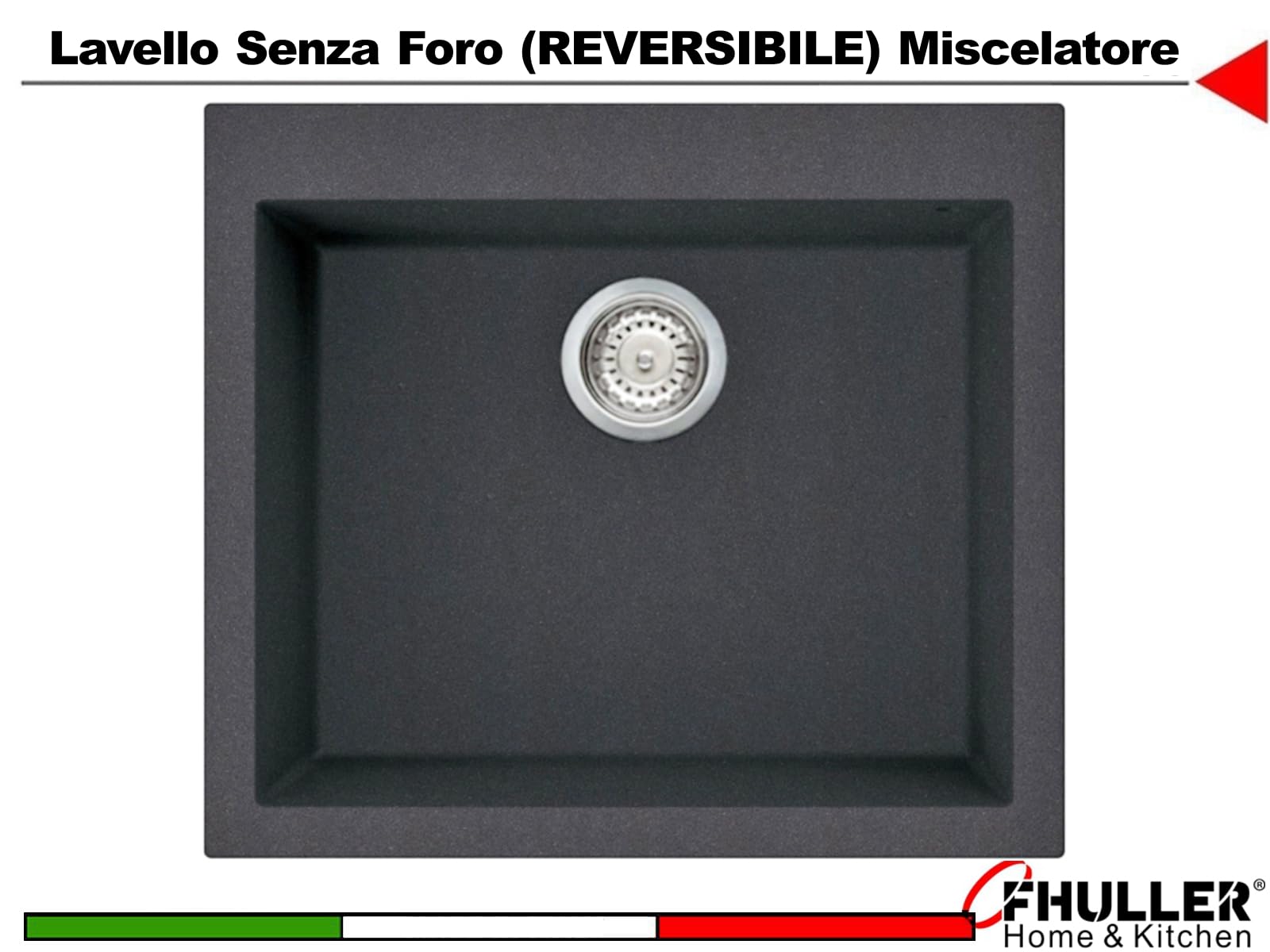 Lavello Incasso GRANITO Nero Assoluto FHULLER STPU560GNR 56X51 1 Vascone Vasca H 20, Base Minimo 60, Foro 54x49. Di Serie: piletta 3,5 + Sifone in Composito Ultramaterico Fragranite Granitek