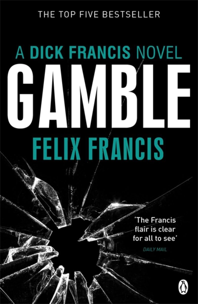 Gamble by Felix Francis (Paperback, 2012)