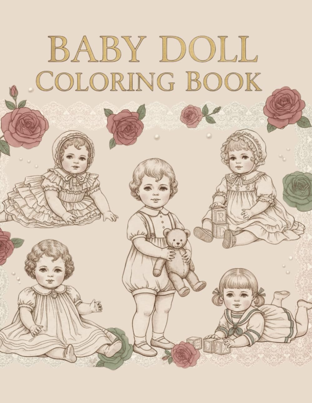 Baby Dolls Coloring Book: Stress Relief and Relaxation for Adults