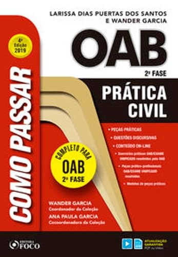 Como Passar na Oab 2ª Fase - Pratica Civil - 4ª Edição - 2019