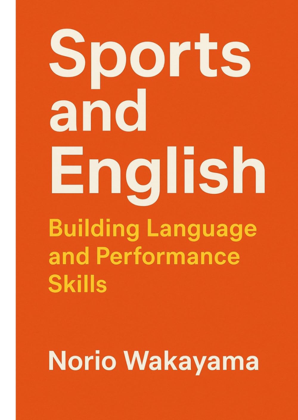 Sports and English: Building Language and Performance Skills