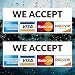 Credit Card Vinyl Sticker Decal (LANDSCAPE) - 2 PACK - We Accept - Visa, MasterCard, Amex and Discover - 8" x 3" Vinyl Decal For Window - Shop, Cafe, Office, Restaurant